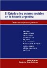 9789507864759: El Estado y Los Actores Sociales En La Historia Argentina: Desde Sus Origenes Al Presente (Spanish Edition)