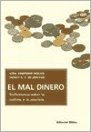 Imagen de archivo de El mal dinero: reflexiones sobre la codi a la venta por MARCIAL PONS LIBRERO