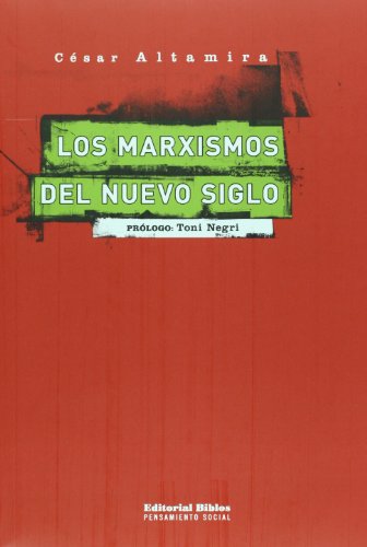 9789507865602: Los marxismos del nuevo siglo