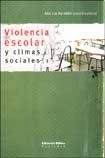 Imagen de archivo de Violencia escolar y climas sociales a la venta por Libros nicos