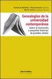 Imagen de archivo de Genealogas de la universidad contempornea. Sobre la ilustracin, o pequeas historias de grandes relatos. a la venta por Iberoamericana, Librera