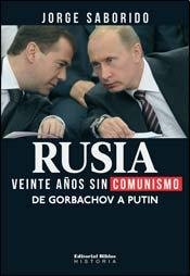 Imagen de archivo de Rusia: veinte aos sin comunismo. De Gorvachov a Putin a la venta por Libros nicos