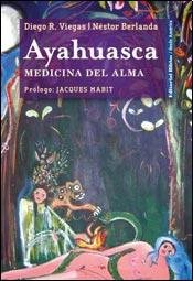 Ayahuasca. Medicina del alma [Paperback] by Varios