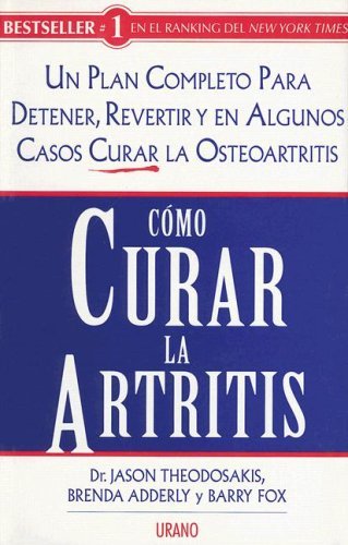 Como Curar La Artritis (Spanish Edition) (9789507880162) by Unknown