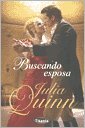 Buscando esposa (Titania Ã©poca) (Spanish Edition) (9789507880544) by QUINN, JULIA