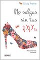 9789507880773: NO SALGAS SIN TUS PPS (Spanish Edition)