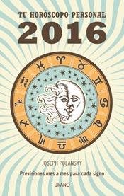 9789507882197: Tu Horoscopo Personal 2016