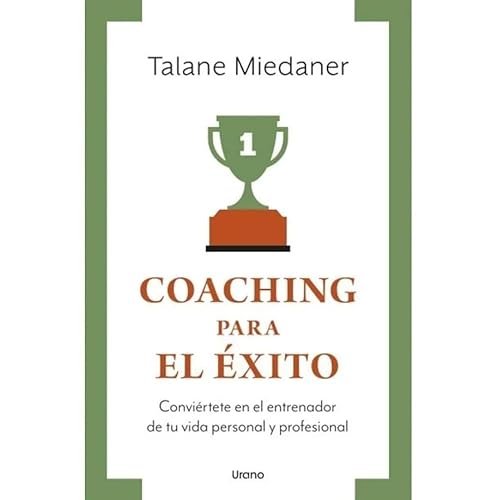 Stock image for Coaching Para El Exito - Vintage - Talane Miedaner for sale by Libros del Mundo