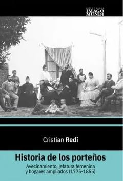 Imagen de archivo de historia de los portenos cristian redi a la venta por DMBeeBookstore