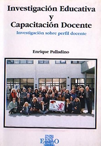 INVESTIGACION EDUCATIVA Y CAPACITACION DOCENTE