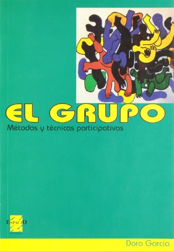 EL GRUPO. METODOS Y TECNICAS PARTICIPATIVAS