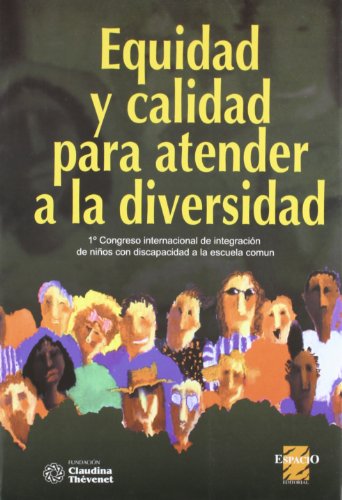 Imagen de archivo de Equidad Y Calidad Para Atender A La Diversidad a la venta por Hilando Libros