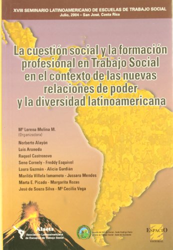 Imagen de archivo de Cuestion Social Y La Formacion Profesional En Trabajo Social a la venta por Hilando Libros