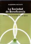 Stock image for La Sociedad De Beneficencia. A. Facciuto for sale by Juanpebooks