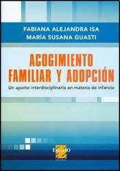 Imagen de archivo de ACOGIMIENTO FAMILIAR Y ADOPCION (SpanISA a la venta por Iridium_Books