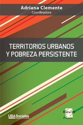 Stock image for Territorios Urbanos Y Pobreza Persistente for sale by medimops