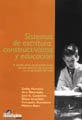 Sistema de Escritura, Constructivismo y Educacion (Spanish Edition) (9789508082817) by Avendao, Fernando; Baez, Monica; Ferreiro, Emilia