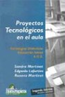 9789508083906: Proyectos Tecnologicos En El Aula