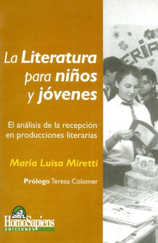 Stock image for La Literatura Para Ninos y Jovenes for sale by Revaluation Books