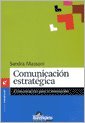 9789508086518: COMUNICACION ESTRATEGICA