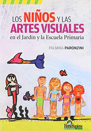 Imagen de archivo de Nios y las artes visuales, Los. En el jardn y la escuela primaria a la venta por SoferBooks