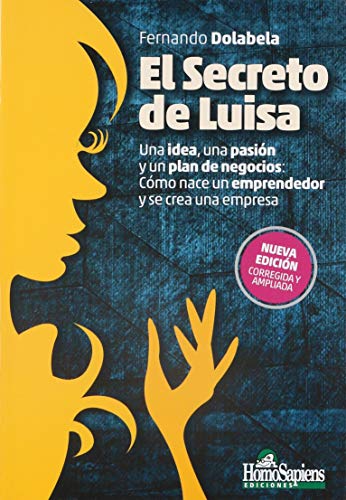 Stock image for Secreto De Luisa Una Idea Una Pasion Y Un Plan De Negocios for sale by Juanpebooks