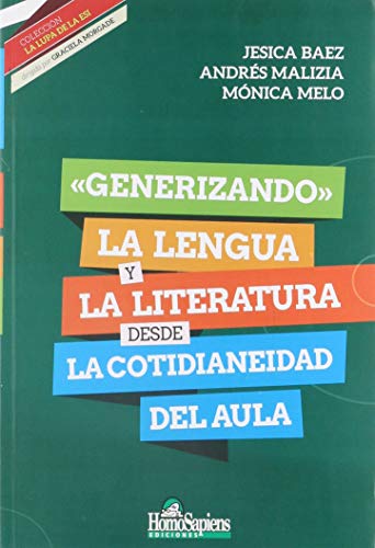 Stock image for Generizando La Lengua Y La Literatura Desde La Cotidianeidad for sale by Juanpebooks