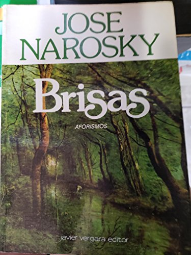 Brisas (Spanish Edition) (9789508340177) by JosÃ© Narosky