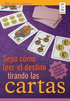 9789508380944: Sepa como leer el destino tirando las cartas (Spanish Edition)