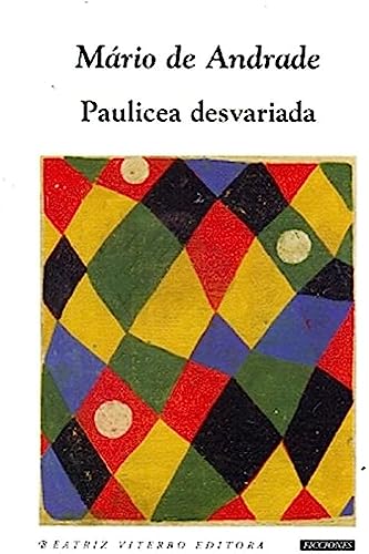 Beispielbild fr Paulicea Desvariada - Mario De Andrade zum Verkauf von Juanpebooks