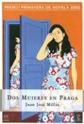 9789508521484: Dos Mujeres En Praga (Espasa Narrativa)