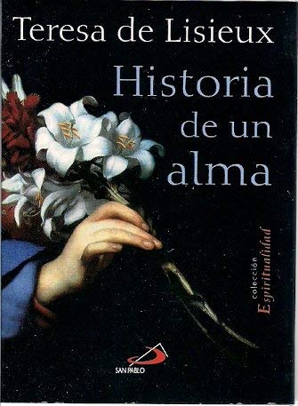 Stock image for Historia de Un Alma (Spanish Edition) for sale by Firefly Bookstore