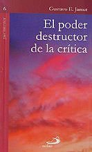 Imagen de archivo de PODER DESTRUCTOR D/LA CRITICA 6 a la venta por ThriftBooks-Dallas