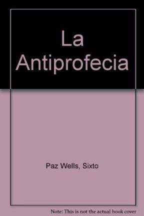 9789508700698: La Antiprofecia