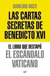 9789508701251: Las Cartas Secretas De Benedicto Xvi