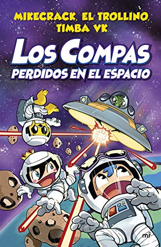 9789508701800: LOS COMPAS PERDIDOS EN EL ESPACIO