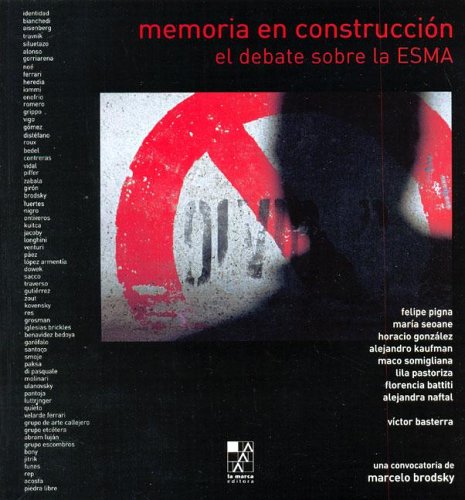 Imagen de archivo de Memoria en construccin debate sobre la Esma a la venta por Libros nicos