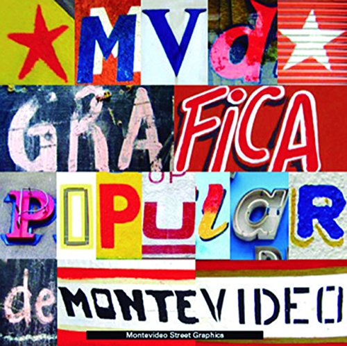 Stock image for MVD: Montevideo Street Graphics: Grfica Popular de Montevideo for sale by GF Books, Inc.