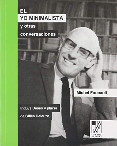 Beispielbild fr EL YO MINIMALISTA Y OTRAS CONVERSACIONES zum Verkauf von Librerias Prometeo y Proteo