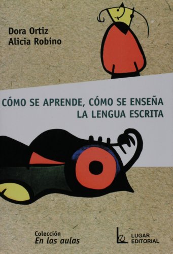 Imagen de archivo de Como se aprende, como se ensena loa lengua escrita (Spanish Edition) a la venta por ThriftBooks-Atlanta