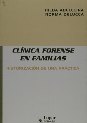 9789508922038: Clinica Forense En Familias