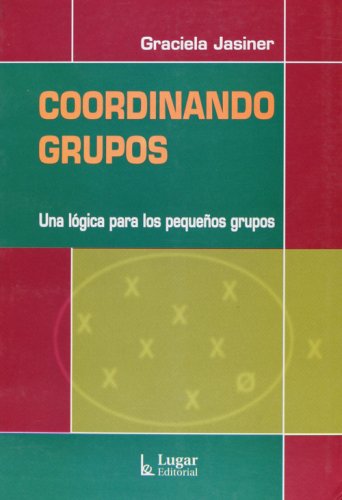 Imagen de archivo de Coordinando Grupos Jasiner Graciela a la venta por Juanpebooks