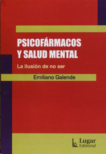 Imagen de archivo de Psicof rmacos Y Salud Mental Emiliano Galende a la venta por Juanpebooks
