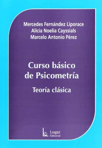 9789508923356: Curso basico de Psicometria: Teoria clasica (Spanish Edition)