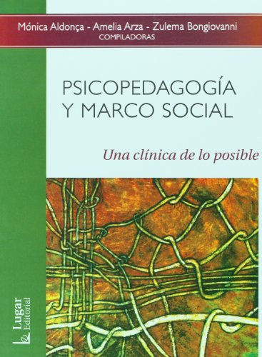 9789508923547: Psicopedagogia Y Marco Social
