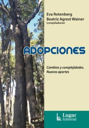 Imagen de archivo de ADOPCIONES, CAMBIOS Y COMPLEJIDADES a la venta por SoferBooks