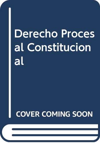 Beispielbild fr Derecho Procesal Constitucional (Spanish Edition) zum Verkauf von SoferBooks