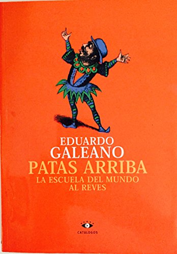 Imagen de archivo de Patas Arriba - La Escuela del Mundo del Reves (Spanish Edition) a la venta por ThriftBooks-Atlanta