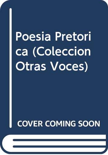 Imagen de archivo de Poesa pretrica.-- ( Otras voces ) a la venta por Ventara SA