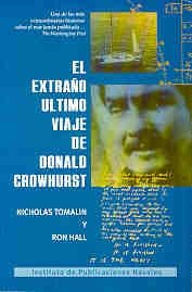 El Extrano Ultimo Viaje de Donald Crowhurst (Spanish Edition) (9789508990532) by Tomalin, Nicholas